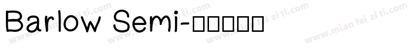 Barlow Semi字体转换